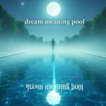 dream meaning pool