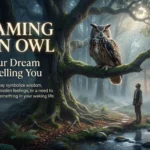 Owl Dream Meaning
